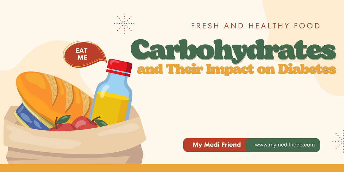 Carbohydrates and Their Impact on Diabetes